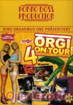 Orgi on tour 4 (Porno Boss Production - 4)
