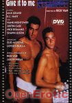 Give it to me straight (Shots Video - Gay-XXX Treme)