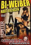 Bi-Weiber hart erzogen (Mike Hunter)