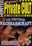 Die Perverse Nachbarschaft (Mike Hunter - Mike Hunter's Private Cult)