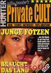 Junge Fotzen braucht das Land (Mike Hunter - Mike Hunter's Private Cult)