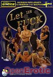 Let us Fuck (Swedish Erotica)