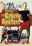 The Rebelle Rousers (Vivid Alt)