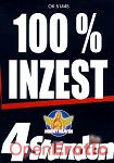 100 % Inzest (Horny Heaven)