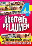 �berreife Pflaumen (Muschi Movie)