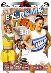 Extreme Teen 38 (Extreme Associates - Extreme Teen)