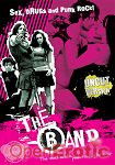 The Band - Sex, Drugs and Punk Rock! (Hungry Films)
