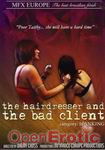 the hairdresser and the bad client (MFX Europe - brazilian) the hairdresser and the bad client (MFX Europe - brazilian)