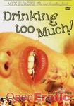 Drinking too Much! (MFX Europe)