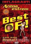 Best of ! (Inflagranti - Arena extrem)