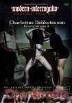 Modern-Interrogatio - Knastschikanen 2 - Charlottes Delikatessen (inquisitionlive) Modern-Interrogatio - Knastschikanen 2 - Charlottes Delikatessen (inquisitionlive)