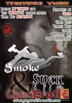 Smoke and Suck (Old Pueblo)