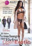 40 Jahre, Versuchungen einer Ehefrau (Marc Dorcel) 40 Jahre, Versuchungen einer Ehefrau (Marc Dorcel)