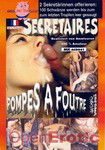 Secretaires - Pompes � foutre (DMV - Brasileirinhas)