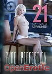 Pure Perfection (21Naturals) Pure Perfection (21Naturals)