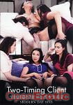 Two-Timing Client (Adult Time - Modern-Day Sins) Two-Timing Client (Adult Time - Modern-Day Sins)