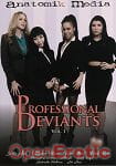 Professional Deviants Vol. 1 (Anatomik Media) Professional Deviants Vol. 1 (Anatomik Media)