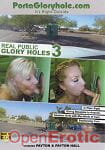 Real Public Glory Holes Vol. 3 (Aziani) Real Public Glory Holes Vol. 3 (Aziani)