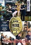 Black Patrol Vol. 3 (Two Thumbs Productions) Black Patrol Vol. 3 (Two Thumbs Productions)