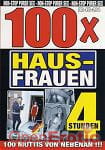 100x Hausfrauen - 4 Stunden (BB - Video)
