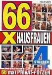 66x Hausfrauen - 4 Stunden (BB - Video) 66x Hausfrauen - 4 Stunden (BB - Video)