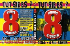 Tut sie es ? - 8 Stunden