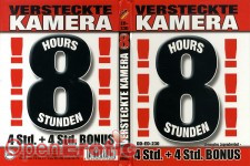 Versteckte Kamera - 8 Stunden