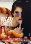 Bratty Teens like it rough Bratty Teens like it rough