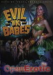 Evil Tiki Babes (Burning Angel Entertainment) Evil Tiki Babes (Burning Angel Entertainment)