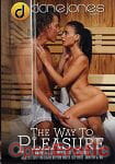 The Way to Pleasure (Dane Jones)