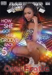 How she got her Groove back Vol. 5 (Darkside Entertainment) How she got her Groove back Vol. 5 (Darkside Entertainment)