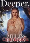 Faithless Blondes (Deeper) Faithless Blondes (Deeper)