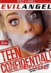 Teen Confidential! (The Evil Empire - Evil Angel - Red Label) Teen Confidential! (The Evil Empire - Evil Angel - Red Label)
