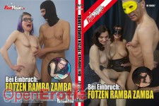 Bei Einbruch - Fotzen Ramba Zamba