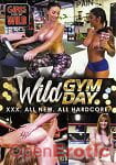 Wild Gym Day (Girls gone Wild) Wild Gym Day (Girls gone Wild)