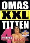 Omas XXL Titten - 4 Stunden (Horny Heaven)  Omas XXL Titten - 4 Stunden (Horny Heaven)