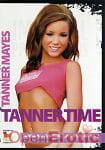 Tanner Mayes - Tanner Time (Immoral Productions)