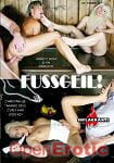 Fussgeil! (Inflagranti) Fussgeil! (Inflagranti)