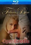 Fellucia Blow Vol. 1 - Blu-ray Disc (Intimatefilm) Fellucia Blow Vol. 1 - Blu-ray Disc (Intimatefilm)