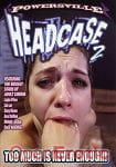 Headcase Vol. 2 (Juicy)