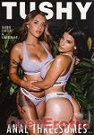 Anal Threesomes Vol. 8 (Jules Jordan Video - Tushy) Anal Threesomes Vol. 8 (Jules Jordan Video - Tushy)