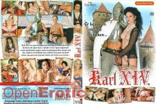 Karl XIV - Er kam, um sie alle zu ficken...