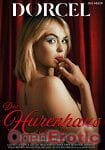 Das Hurenhaus (Marc Dorcel) Das Hurenhaus (Marc Dorcel)