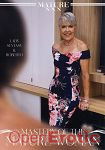 Mastery of the Mature Woman (Mature XXX) Mastery of the Mature Woman (Mature XXX)