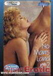 No Mans Land Part 2 No Mans Land Part 2