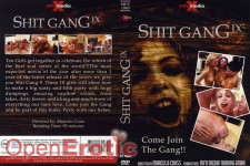 Shit Gang ix