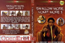 Swallow more vomit more 3