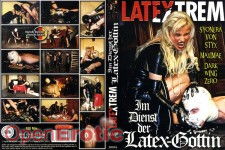Latextrem - Im Dienst der Latex-Göttin