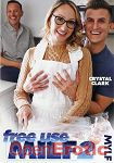 Free use Milf Vol. 2 (New Sensations - MYLF) Free use Milf Vol. 2 (New Sensations - MYLF)