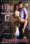 The Cute little Babysitter Vol. 17 (New Sensations) The Cute little Babysitter Vol. 17 (New Sensations)